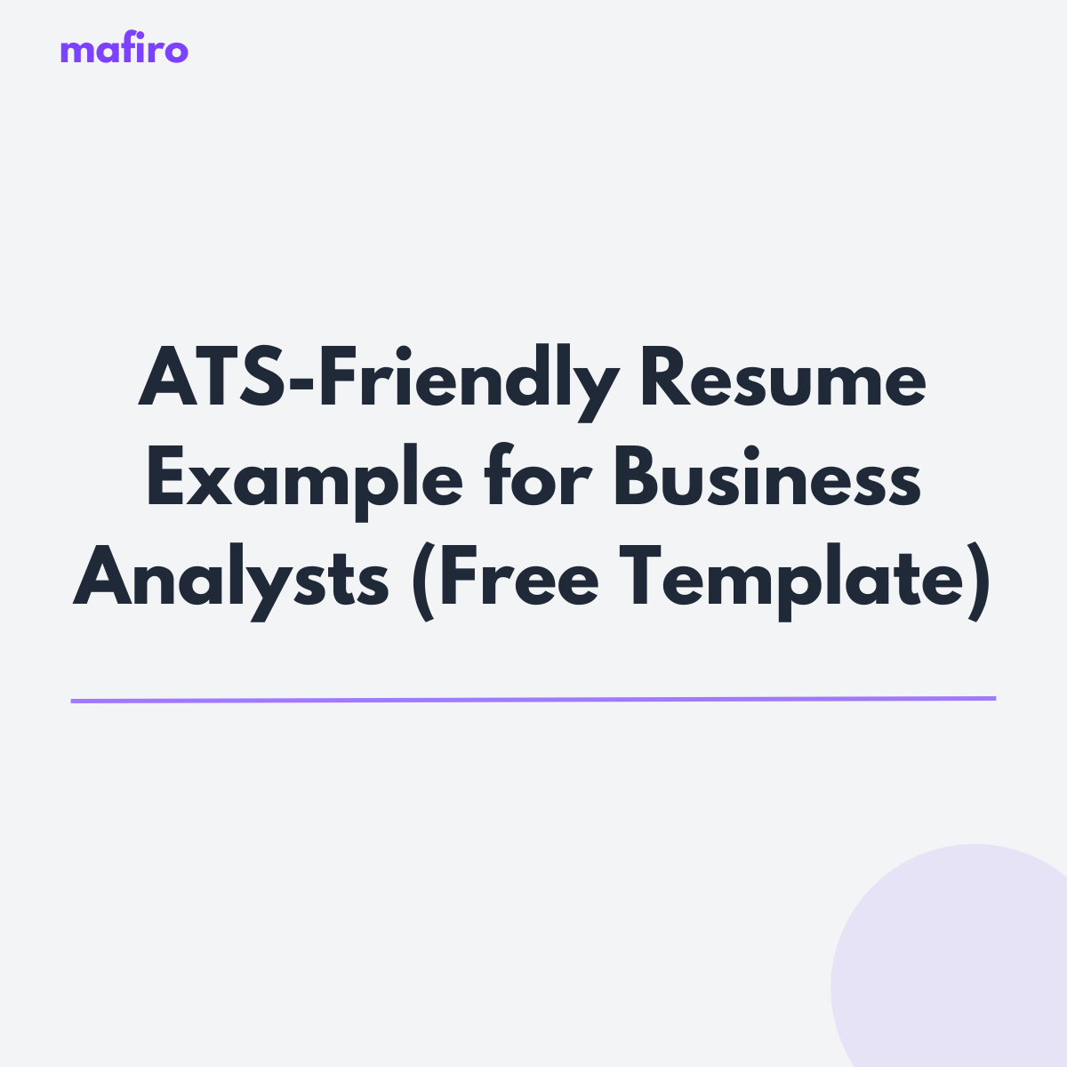 ATS-Friendly Resume Example for Business Analysts (Free CV Template)