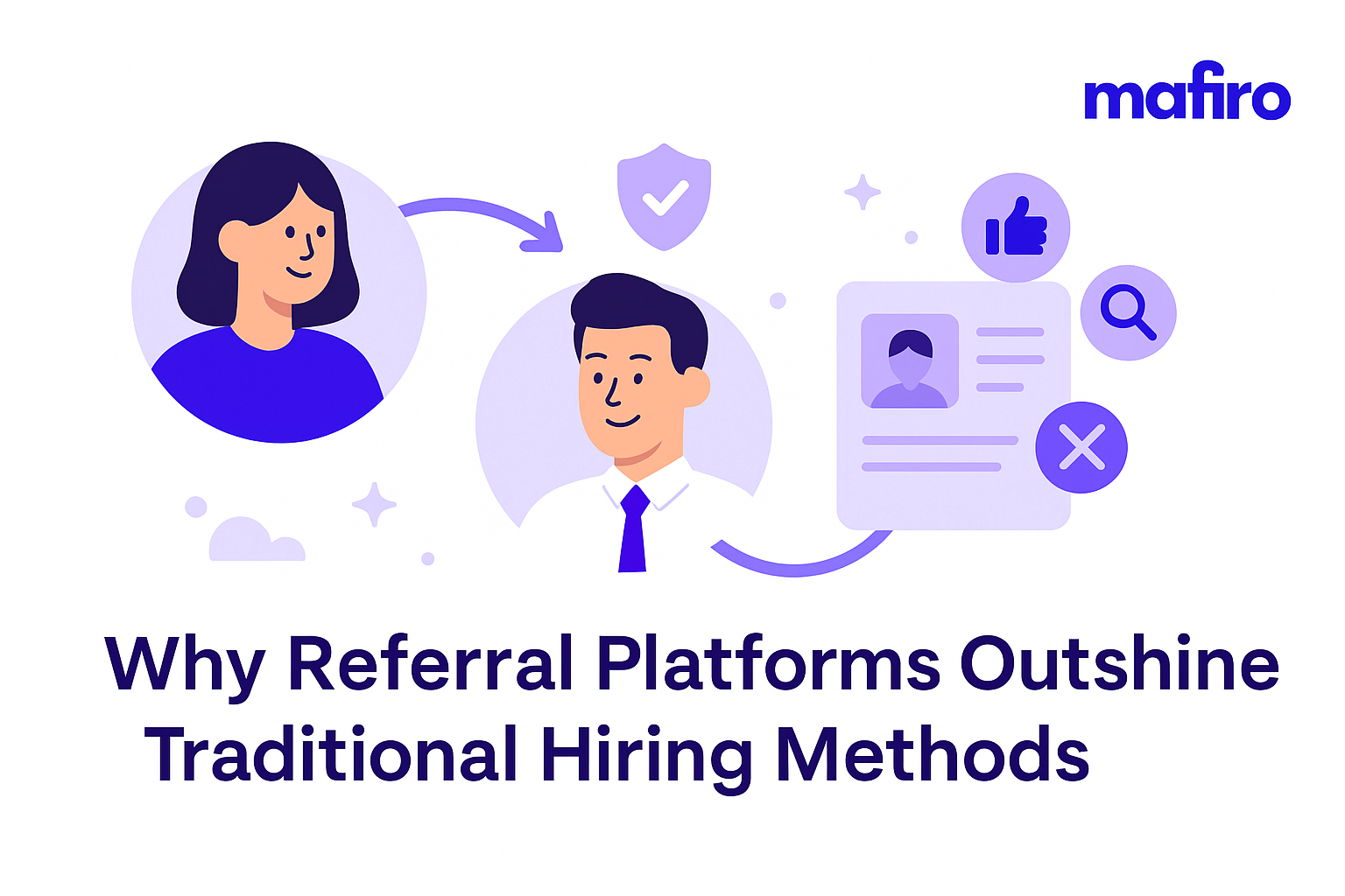 Why Referral Platforms Outshine Traditional Hiring Methods